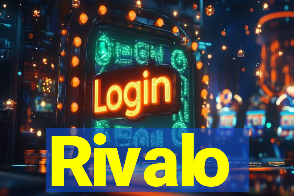 Rivalo