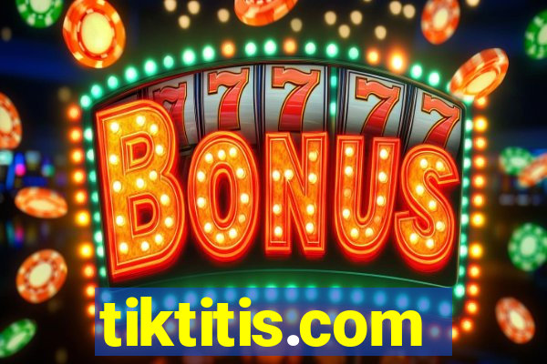 tiktitis.com