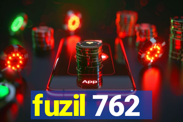 fuzil 762