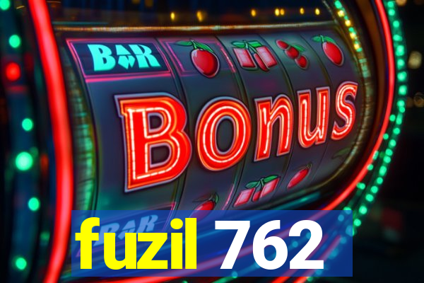 fuzil 762