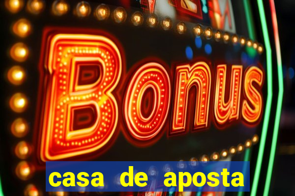 casa de aposta deposito minimo 1 real