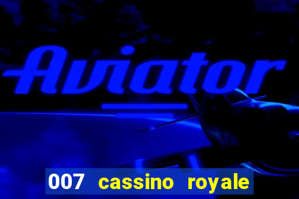 007 cassino royale dublado torrent magnet