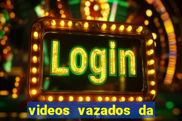 videos vazados da martina oliver