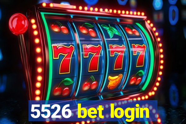 5526 bet login