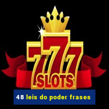 48 leis do poder frases