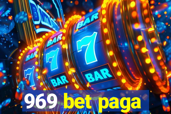 969 bet paga