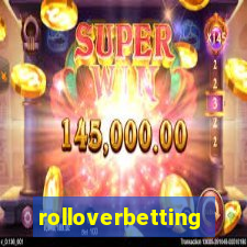 rolloverbetting