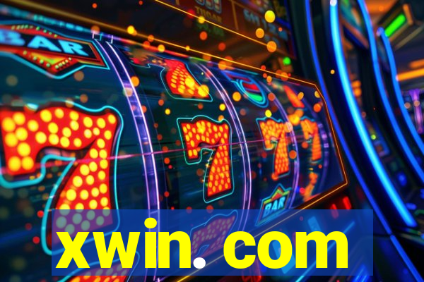 xwin. com
