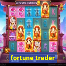 fortune trader