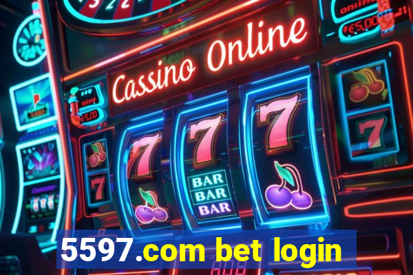 5597.com bet login