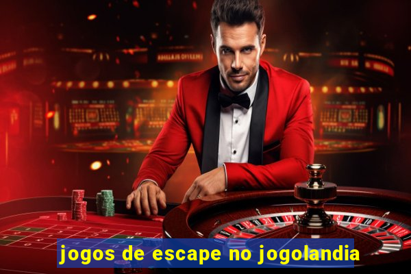 jogos de escape no jogolandia