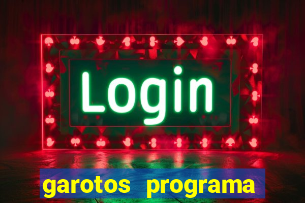 garotos programa zona leste