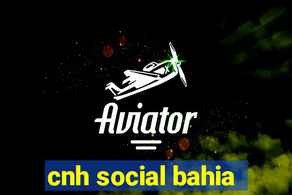 cnh social bahia