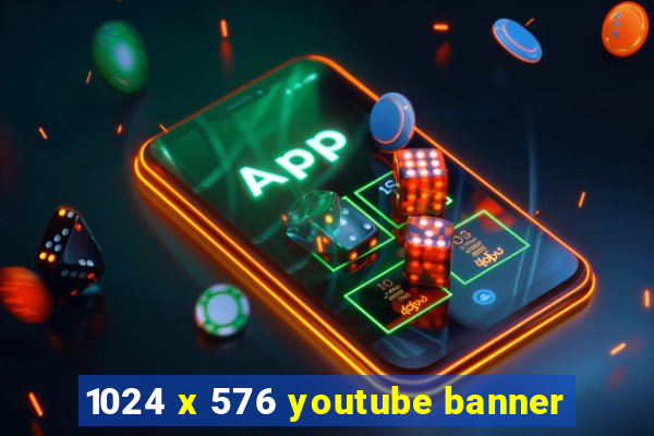 1024 x 576 youtube banner
