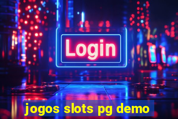jogos slots pg demo
