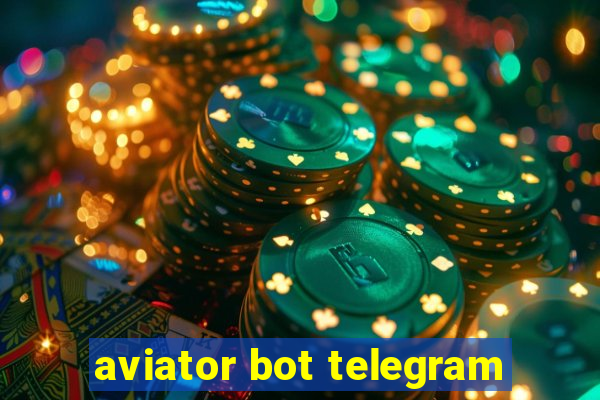 aviator bot telegram