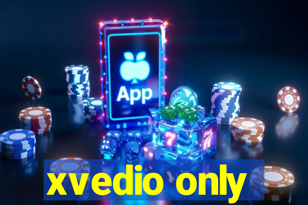 xvedio only