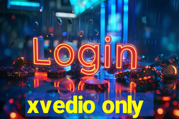 xvedio only