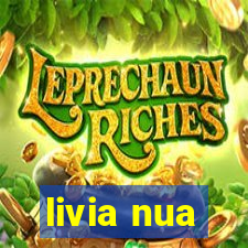 livia nua