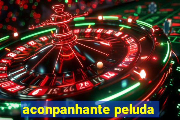 aconpanhante peluda