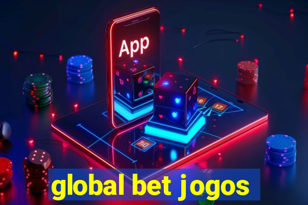global bet jogos