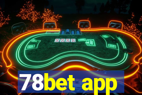 78bet app