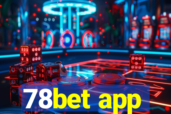 78bet app