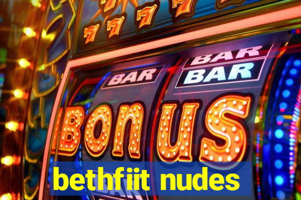 bethfiit nudes