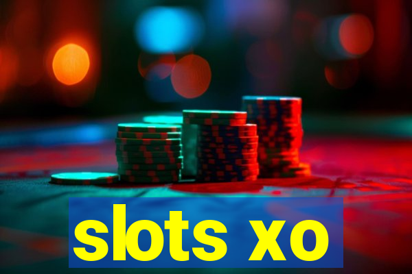 slots xo