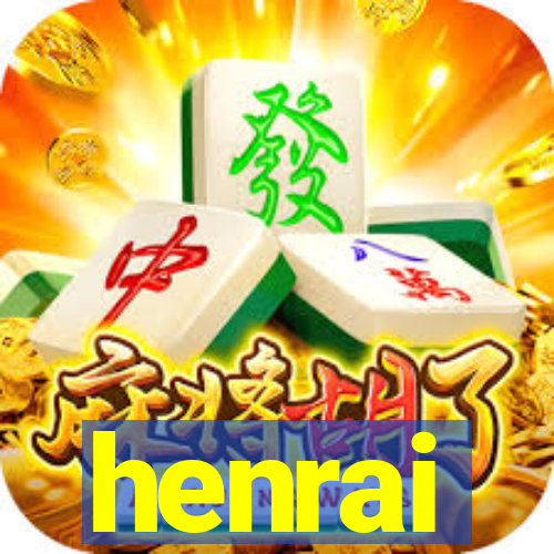henrai