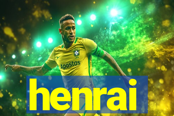 henrai