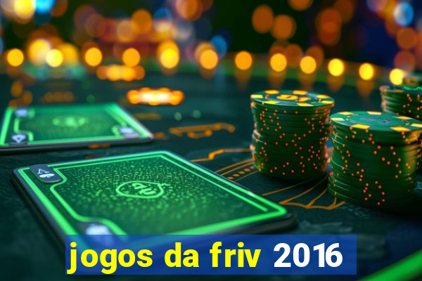 jogos da friv 2016