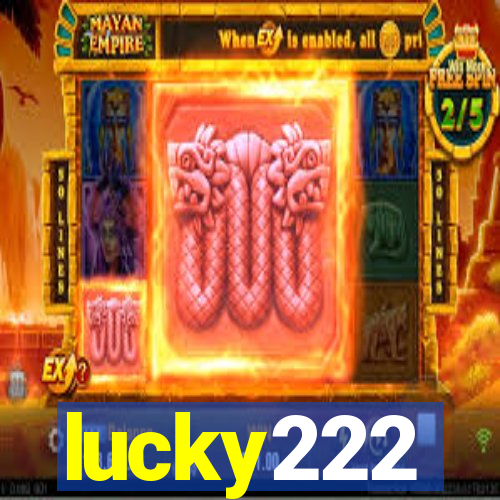 lucky222