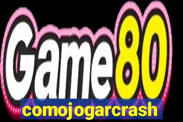 comojogarcrash