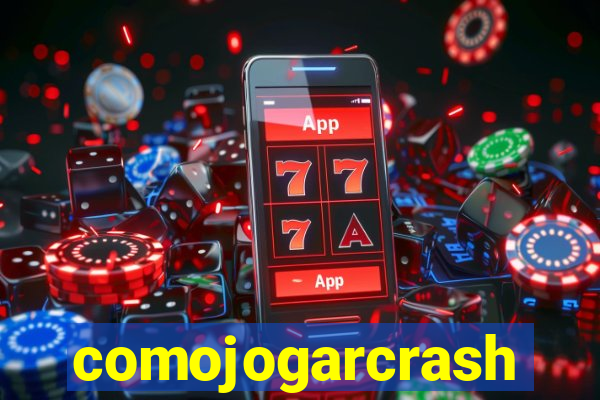 comojogarcrash