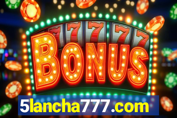 5lancha777.com