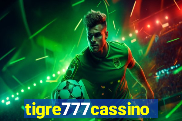 tigre777cassino
