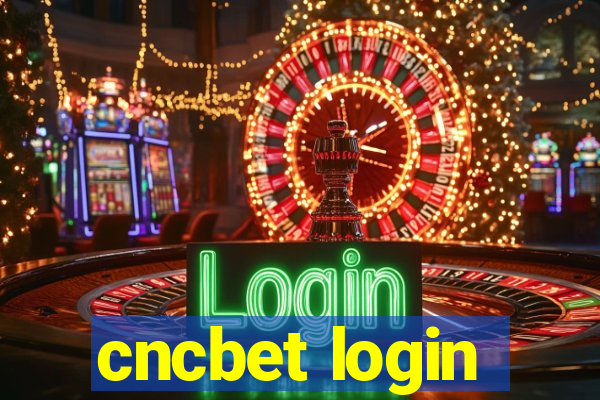cncbet login