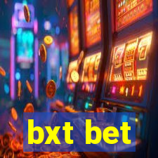bxt bet