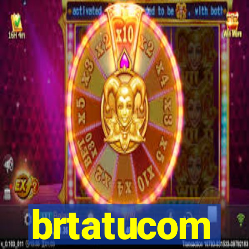 brtatucom