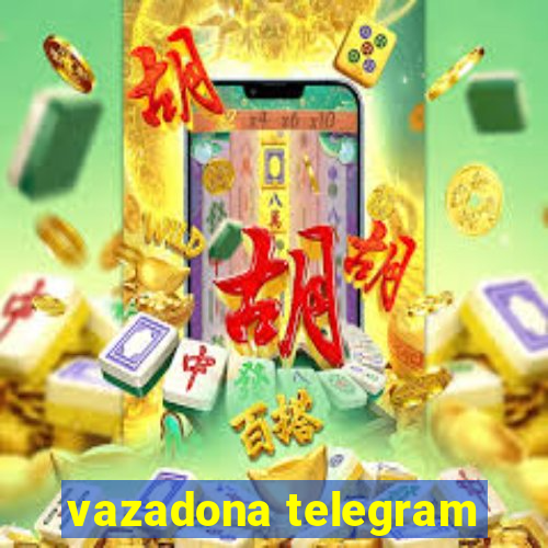vazadona telegram