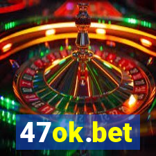 47ok.bet
