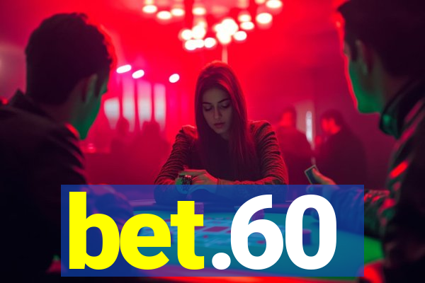 bet.60