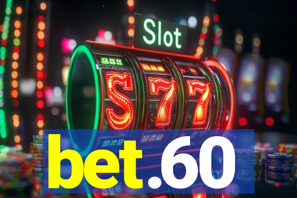 bet.60