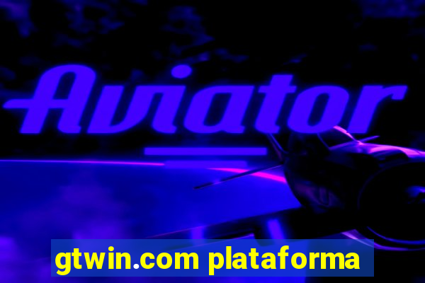 gtwin.com plataforma