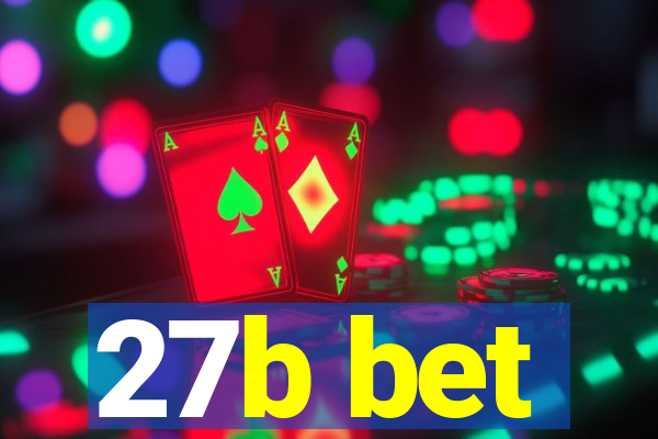 27b bet