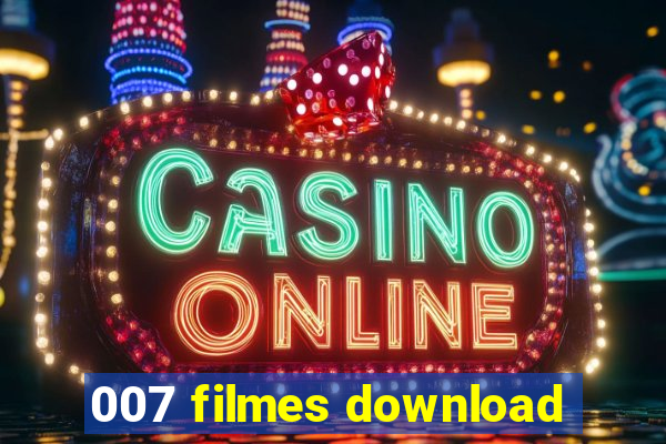 007 filmes download
