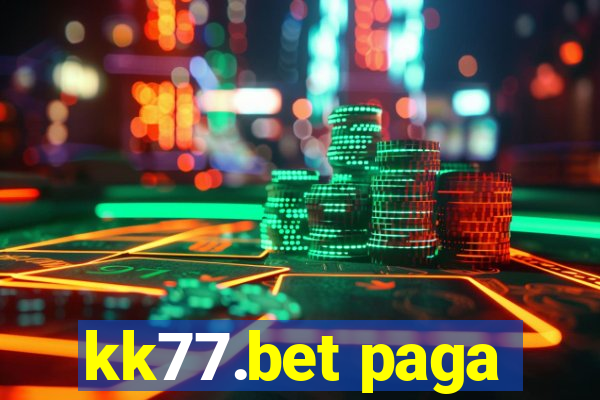 kk77.bet paga
