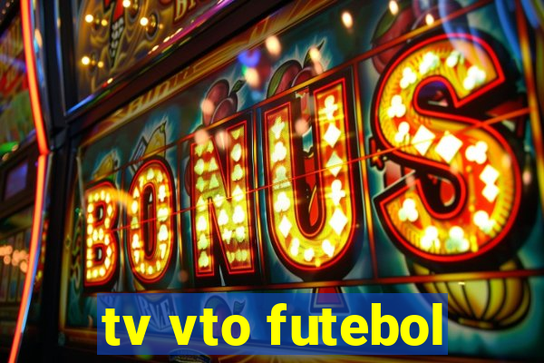 tv vto futebol