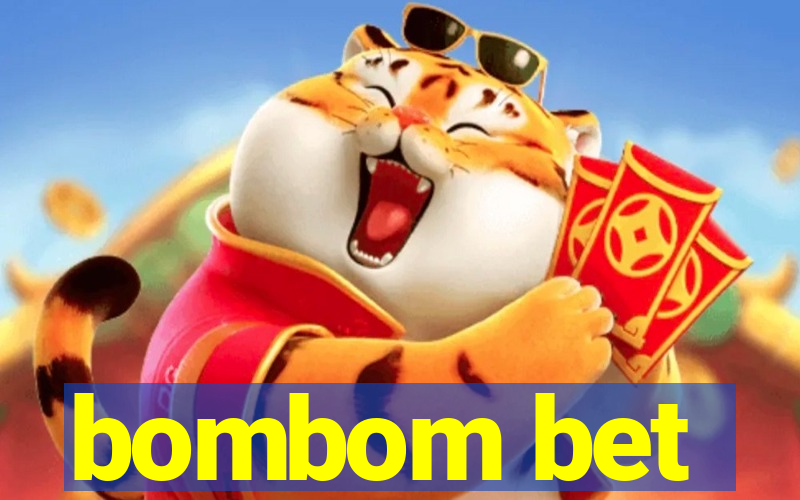 bombom bet